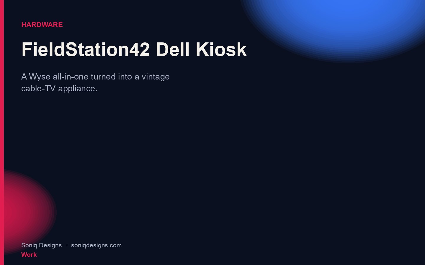 FieldStation42 Dell Kiosk